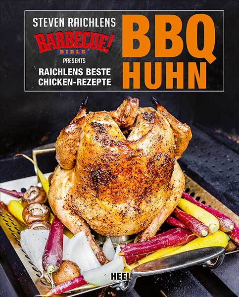 BBQ Huhn - beste Chicken-Rezepte